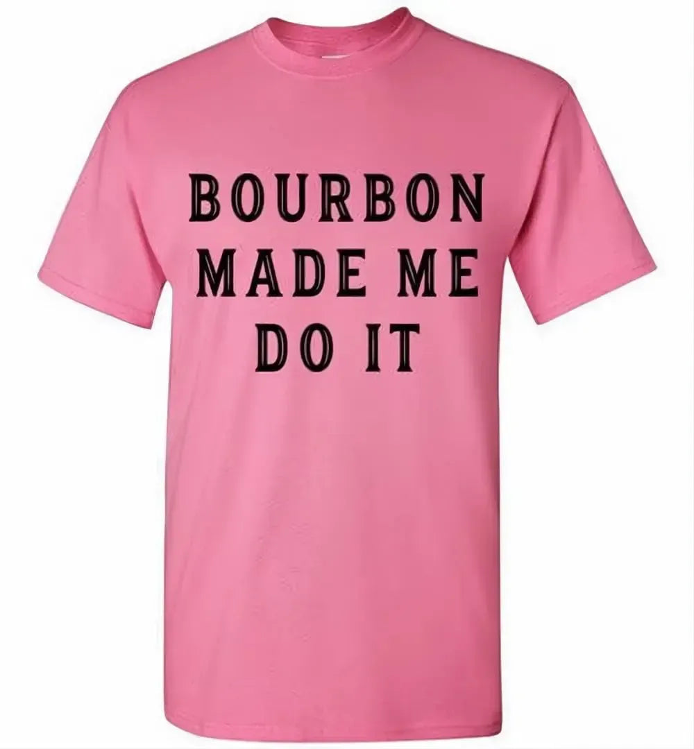 Whiskey T-Shirt - Bourbon Made Me Do It - detail view