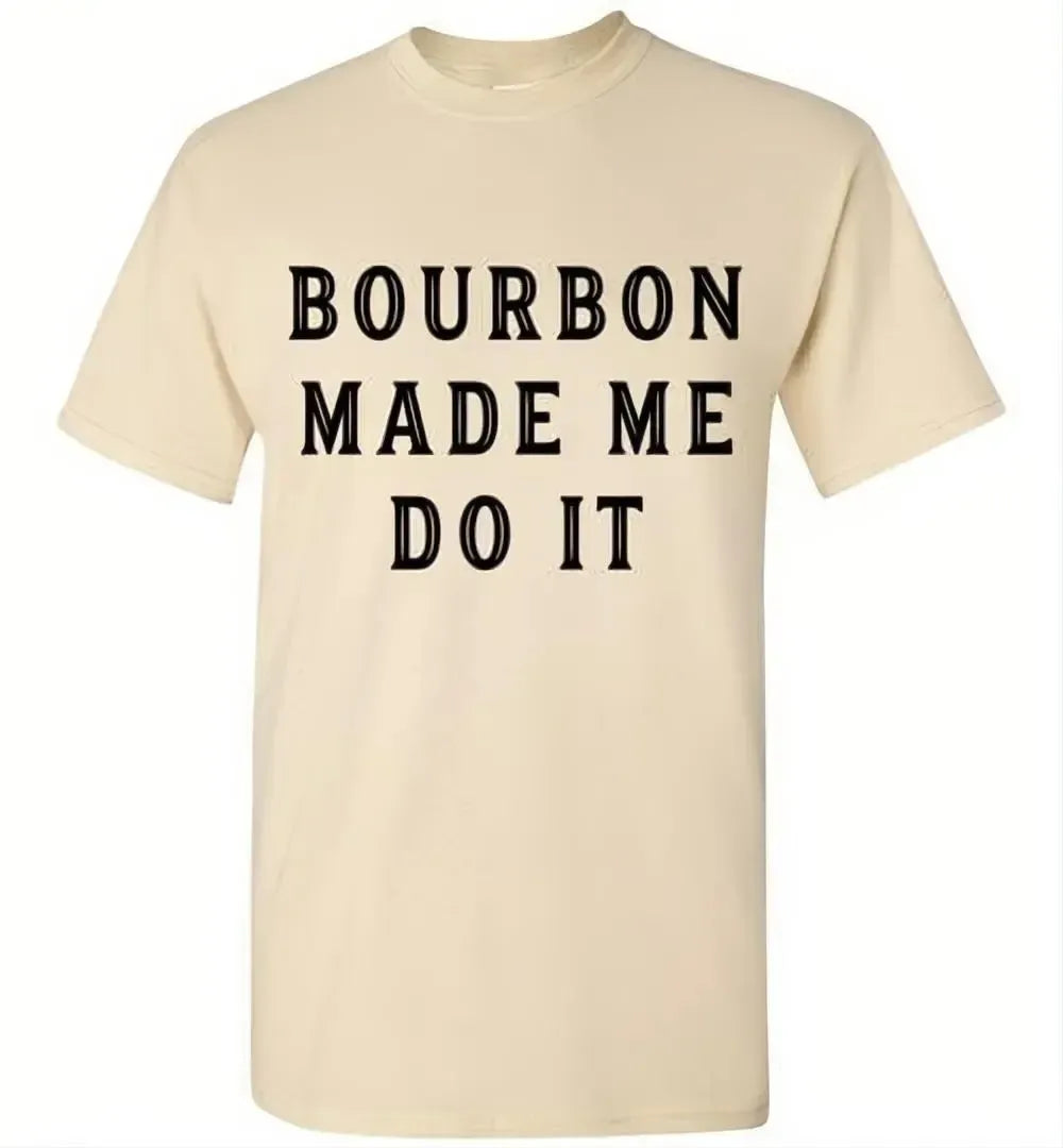 Whiskey T-Shirt - Bourbon Made Me Do It - angle 9