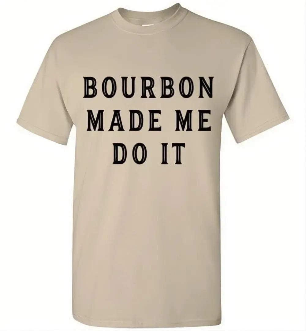 Whiskey T-Shirt - Bourbon Made Me Do It - angle 10