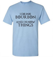Whiskey T Shirt - I Drink Bourbon & I Know Things - packaging