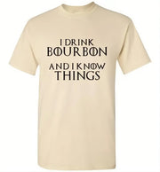 Whiskey T Shirt - I Drink Bourbon & I Know Things - angle 8