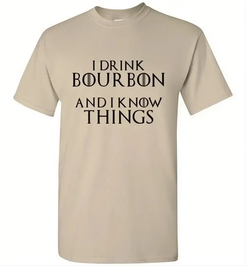 Whiskey T Shirt - I Drink Bourbon & I Know Things - angle 9