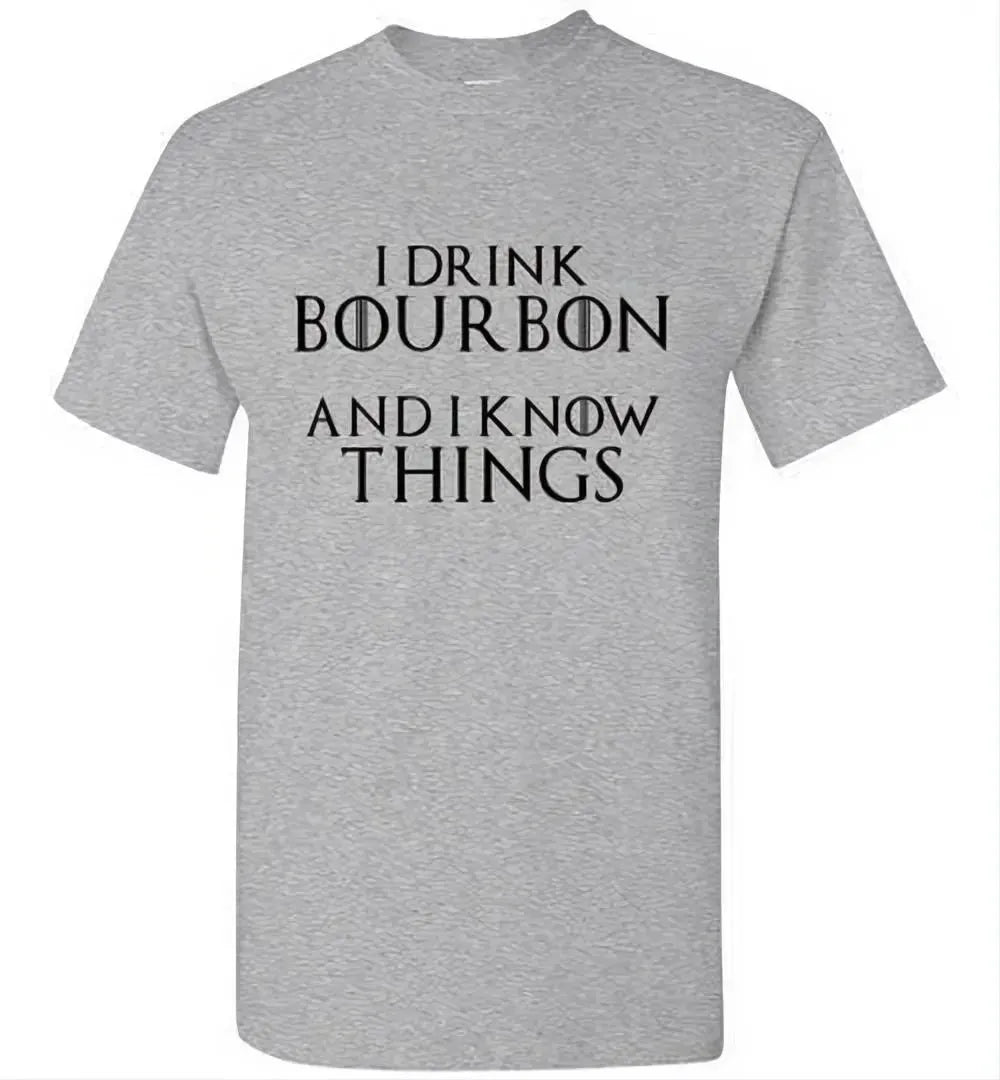 Whiskey T Shirt - I Drink Bourbon & I Know Things - angle 11