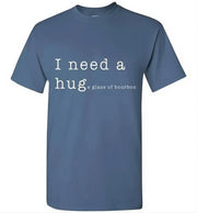 Whiskey T Shirt - I Need a Huge Glass of Bourbon - angle 7