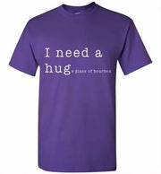 Whiskey T Shirt - I Need a Huge Glass of Bourbon - angle 9