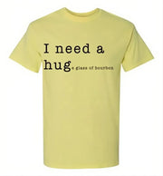 Whiskey T Shirt - I Need A Huge Glass Of Bourbon - alternate angle