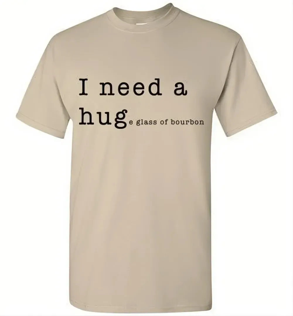 Whiskey T Shirt - I Need A Huge Glass Of Bourbon - angle 7