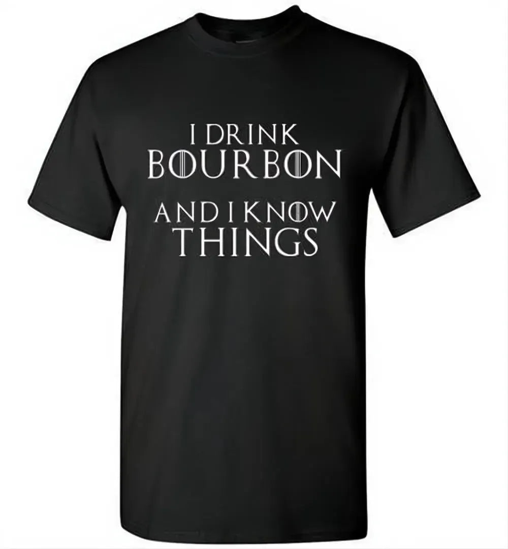 Whiskey T-Shirt - I Drink Bourbon And I Know Things - Dark - hero view
