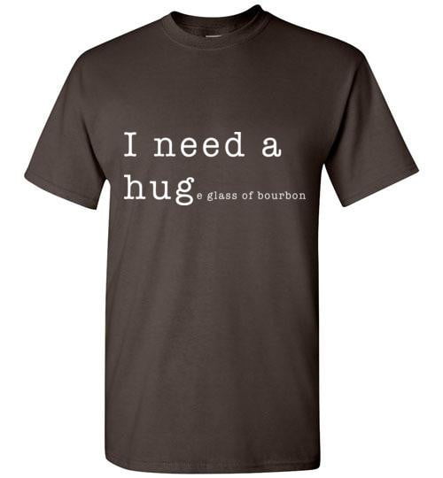 Whiskey T Shirt - I Need a Huge Glass of Bourbon - in use