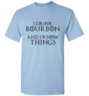 Whiskey T Shirt - I Drink Bourbon & I Know Things - packaging