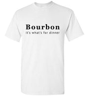 Whiskey T Shirt - Bourbon It's What's For Dinner - hero view