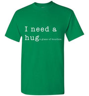 Whiskey T Shirt - I Need a Huge Glass of Bourbon - angle 12