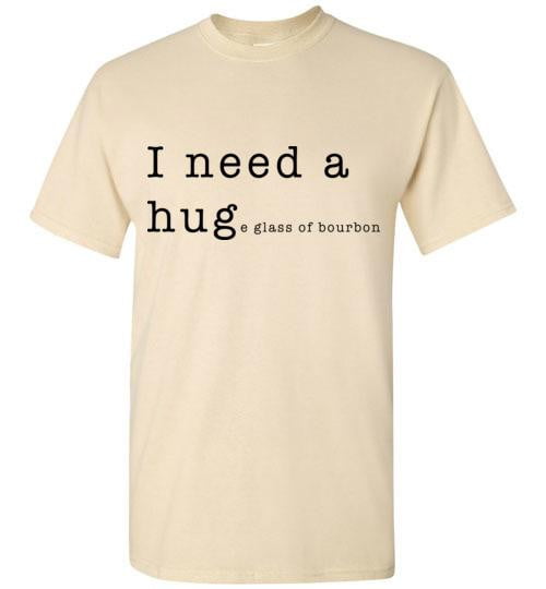 Whiskey T Shirt - I Need A Huge Glass Of Bourbon - packaging