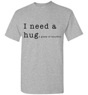 Whiskey T Shirt - I Need A Huge Glass Of Bourbon - angle 9