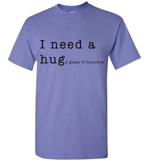 Whiskey T Shirt - I Need A Huge Glass Of Bourbon - angle 10