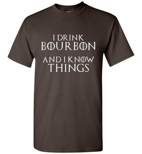Whiskey T-Shirt - I Drink Bourbon And I Know Things - Dark - in use